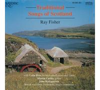Traditional Songs of Scotlan by Ray Fisher (1995-06-12)
