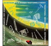 Traditional Swiss Musical Inst - Traditional Swiss Musical Instruments