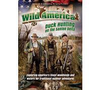 Traditional Wild America: Duck Hunting On The Santee Delta [Reino Unido] [DVD]