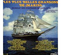 Traditionnel - Les Plus Belles Chansons De Marins