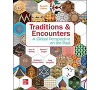Traditions & Encounters: A Global Perspective on the Past