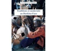 Traditions et modernité au Burkina-Faso