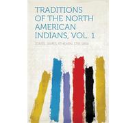 Traditions of the North American Indians