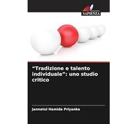 "Tradizione e talento individuale": uno studio critico