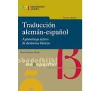 Traduccion Aleman-español (3ª Ed.): Aprendizaje Activo De Destrezas Ba