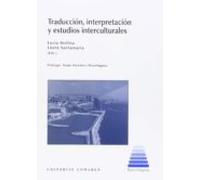 Traducción, Interpretación y Estudios Interculturales