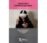 Traducción Y Lingüística De Corpus. Avances En La Era Digital