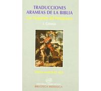 Traducciones Arameas Biblia.(I). Targumi: Los Targumin del Pentateuco. I. Génesis (Asociación Bíblica Española)