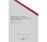 Traduire la poésie: réflexions sur la langue et le rythme (Sguardi sulla modernità)