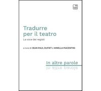 Tradurre per il teatro. La voce dei registi