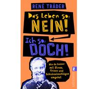 Träder Das Leben so: nein Ich so: doch: Wie du besser mit Stress (Tapa blanda)