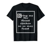 Tráeme Pollo asado Camiseta