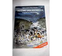 Traéme una estrella: Tragedia en Ribadelago