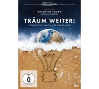 Träum weiter Sehnsucht nach Veränderung (DVD)