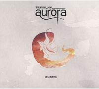 Träumen Von Aurora - Aurora