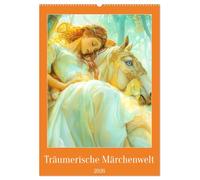 Träumerische Märchenwelt (Wandkalender 2026 DIN A2 hoch), CALVENDO Monatskalender: Die Magie der Märchenwelt
