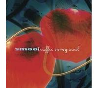 Traffic in My Soul by Smoo