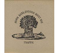 Traffic - John Barleycorn Must Die - 1st - Rough