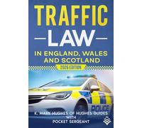 Traffic Law in England, Wales and Scotland: 2026 Edition