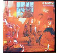 Traffic - Mr. Fantasy