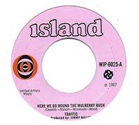 TRAFFIC - TRAFFIC - HERE WE GO ROUND THE MULBERRY BUSH - 7 inch vinyl / 45