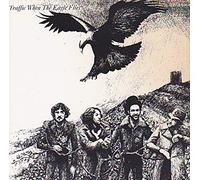 Traffic - When the Eagle Flies