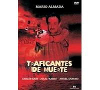 Traficantes De Muerte