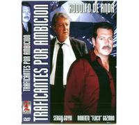 Traficantes Por Ambicion