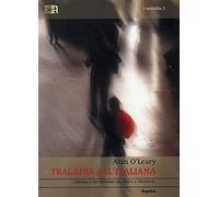 Tragedia all'italiana. Cinema e terrorismo tra Moro e memoria (I Sottolio)