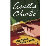 Tragedia en tres actos (Biblioteca Agatha Christie)