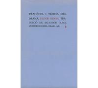 Tragèdia i teoria del drama: 4 (Assaig)