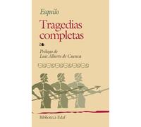 Tragedias Completas.-Esquilo