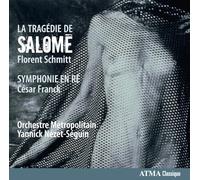 Nézet-Séguin - La Tragedie De Salomé