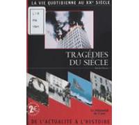 Tragédies Du Siècle (ebook)