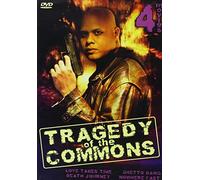 Tragedy of the Commons: Love Takes Time / Death Journey / Ghetto Dawg / Nowhere Fast