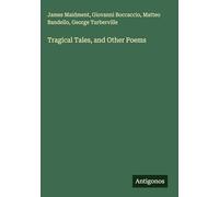 Tragical Tales, and Other Poems