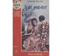Trahi Peut-être ? (ebook)