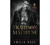 Trahison Mafieuse: Une Romance Mafieuse Sombre (Le Syndicat du Péché)
