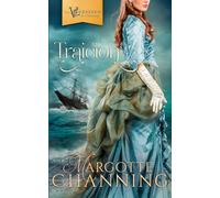 TRAICIÓN: 1 (Los Victorianos de Channing)