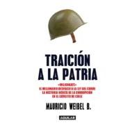 Traición A La Patria (ebook)