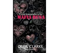 Traicionando a la mafia rusa: Saga Volkov I