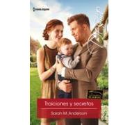 Traiciones Y Secretos (ebook)