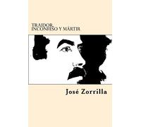 Traidor, Inconfeso y Martir