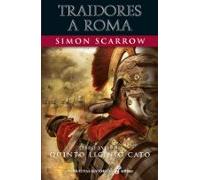 traidores a roma (libro xviii de quinto licinio cato)