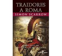 Traidores a Roma: Libro XVIII de Quinto Licinio Cato: 533 (Pocket Edhasa)