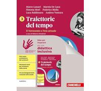 Traiettorie del tempo. Idee per imparare. Per le Scuole superiori (Vol. 3)