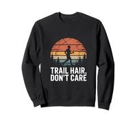 Trail Hair Don't Care Senderismo Diversión Sudadera
