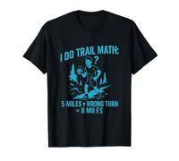 Trail Math 5+Giro equivocado = 8 millas corriendo Diseño Camiseta