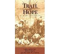 Trail of Hope: Story of the Mormon Trail [Reino Unido] [VHS]