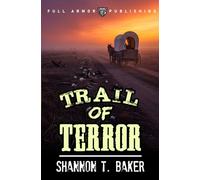 Trail Of Terror